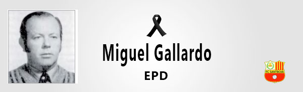 ESPORTS (FUTBOL): Mor l’expresident del Santboià, Miguel Gallardo