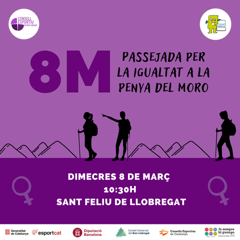 ESPORTS: El CEBLLOB commemora el Dia Internacional de la Dona amb una passejada popular al cim de la Penya del Moro de Sant Just Desvern  