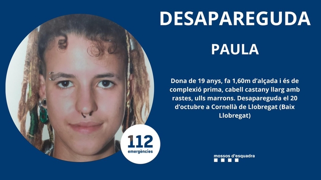 SUCCESSOS: Desapareguda la cornellanenca Paula des del 20 d’octubre